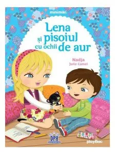 Lena și pisoiul cu ochii de aur de Julie Camel
