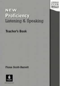 Longman Exam Skills. New Proficiency. Listening & Speaking. Teacher