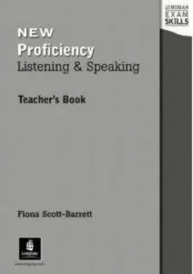 Longman Exam Skills. New Proficiency. Listening & Speaking. Teacher's Book