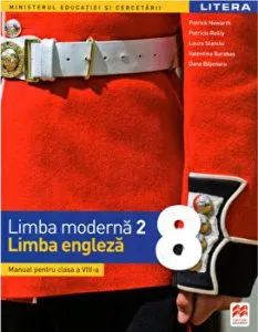 Manual. Limba moderna 2. Limba engleza. Clasa a VIII-a de Patricia Reilly