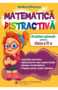 Matematica distractiva - Clasa 2 de Rodica Dinescu