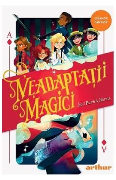 Neadaptatii magici