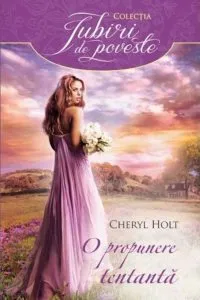 O propunere tentanta de Cheryl Holt