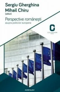 Perspective romanesti asupra politicilor europene de Mihail Chiru