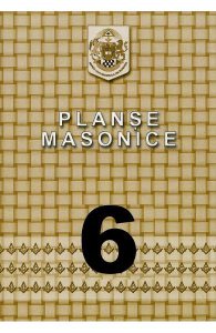Planse masonice. Vol.6