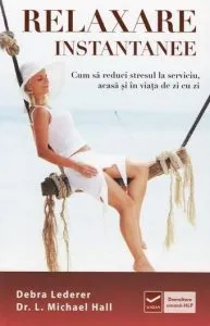 Relaxare instantanee de Debra Lederer