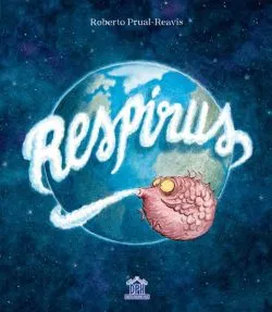 Respirus de Roberto Prual-Reavis
