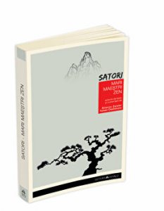 Satori - Mari maestri Zen