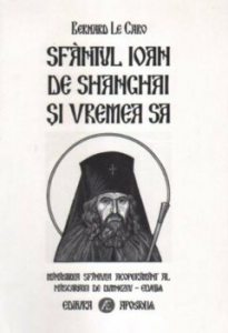Sfantul Ioan de Shanghai si vremea sa