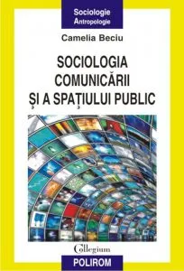 Sociologia comunicarii si a spatiului public