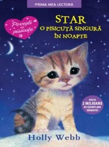 Star, o pisicuta singura in noapte de Holly Webb