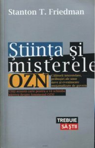 Stiinta si misterele OZN - Calatorii interstelare, prabusiri ale unor nave si evenimente musamalizate de guvern