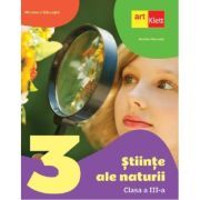 Stiinte ale naturii. Manual pentru clasa a 3-a