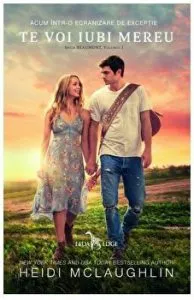 Te voi iubi mereu. Seria Beaumont. Volumul 1 de Heidi Mclaughlin