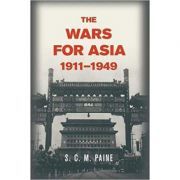 The Wars for Asia, 1911–1949
