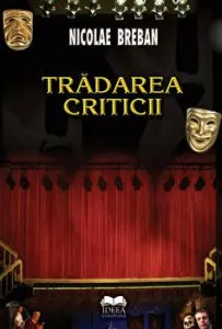 Tradarea criticii de Nicolae Breban