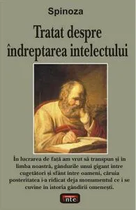 Tratat despre indreptarea intelectului de Spinoza