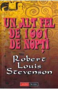 Un alt fel de 1001 de nopti de Robert Louis Stevenson