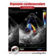 Urgentele cardiovasculare neonatale   DVD de Rodica Toganel