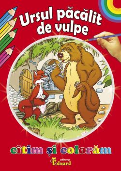 Ursul pacalit de vulpe
