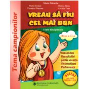 Vreau sa fiu cel mai bun. Clasa a 2-a. Toate disciplinele