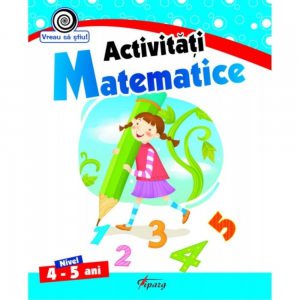 Activitati matematice, nivel 4-5 ani