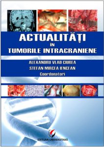 Actualitati in tumorile intracraniene