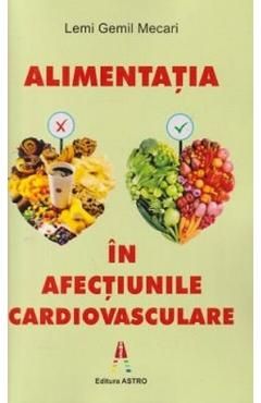 Alimentatia in afectiunile cardiovasculare