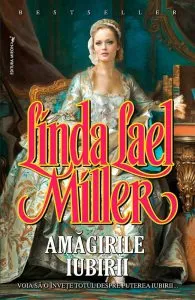 Amagirile iubirii de Linda Lael Miller