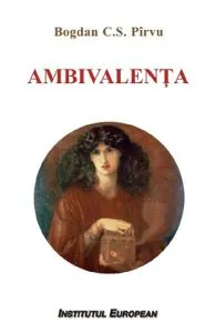 Ambivalenta de Bogdan C.S. Pirvu