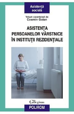 Asistenta persoanelor varstnice in institutii rezidentiale