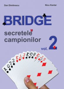 Bridge - Secretele campionilor, Vol. 2