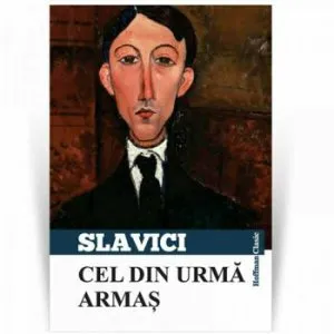 Cel din urma Armas de Ioan Slavici