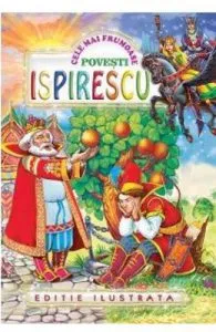 Cele mai frumoase povesti de Petre Ispirescu