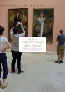 Cînd atitudinile devin normă