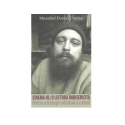 Cinema-ul: o lectura imbisericita