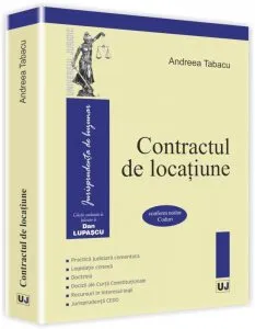 Contractul de locatiune - Conform noilor Coduri de Andreea Tabacu