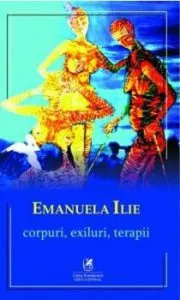 Corpuri, elixiruri, terapii de Emanuela Ilie