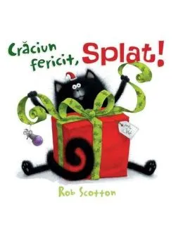 Crăciun fericit, Splat! de Rob Scotton