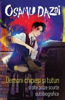 Demoni chipeși și tutun de Osamu Dazai