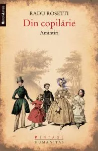 Din copilarie. Amintiri de Radu Rosetti