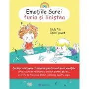 Emotiile Sarei (volumul 1). Furia si linistea de Cecile Alix