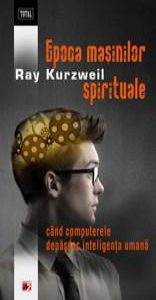 Epoca masinilor spirituale