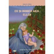 Eu si bunica mea, Ellen