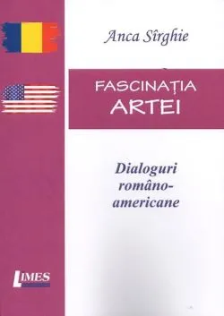 Fascinația artei de Anca Sirghie