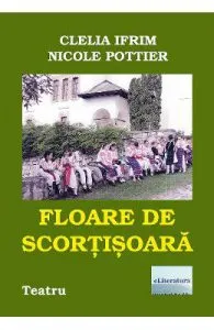 Floare de scortisoara de Clelia Ifrim