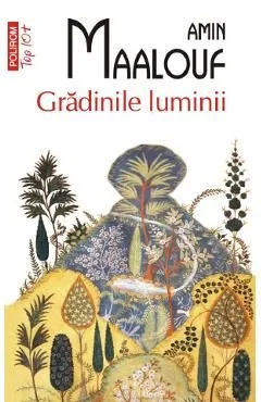 Gradinile luminii de Amin Maalouf
