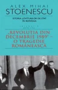 Istorie loviturilor de stat Vol. IV (II) de Alex Mihai Stoenescu