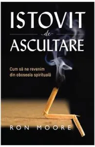 Istovit de ascultare de Ron Moore