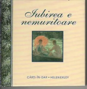 Iubirea e nemuritoare